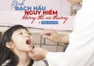 Bệnh bạch hầu: Nguyên nhân và triệu chứng nhận biết